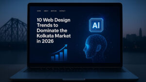 10 Web Design Trends Kolkata 2026 – Futuristic design mockup for local businesses in Kolkata